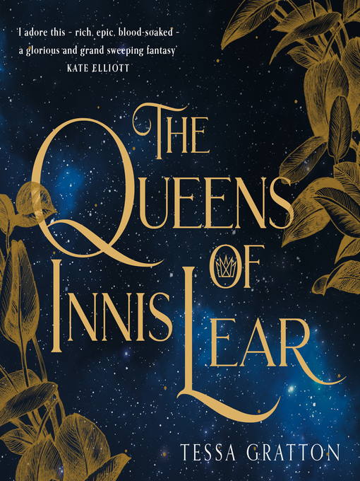 Title details for The Queens of Innis Lear by Tessa Gratton - Wait list